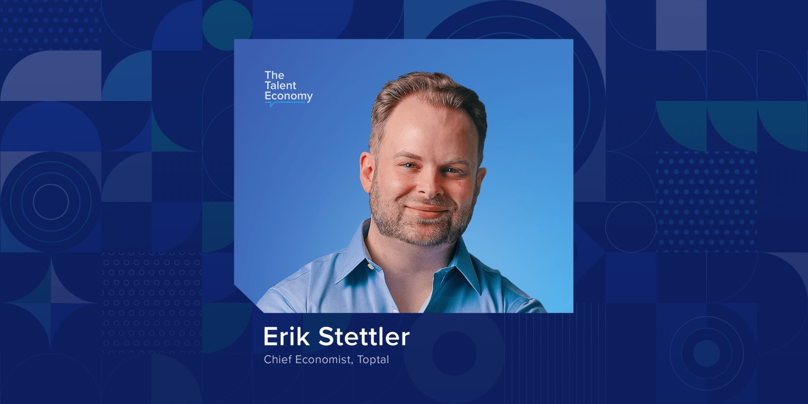 Putting a Dent in the Universe: Introducing Toptal Chief Economist Erik Stettler