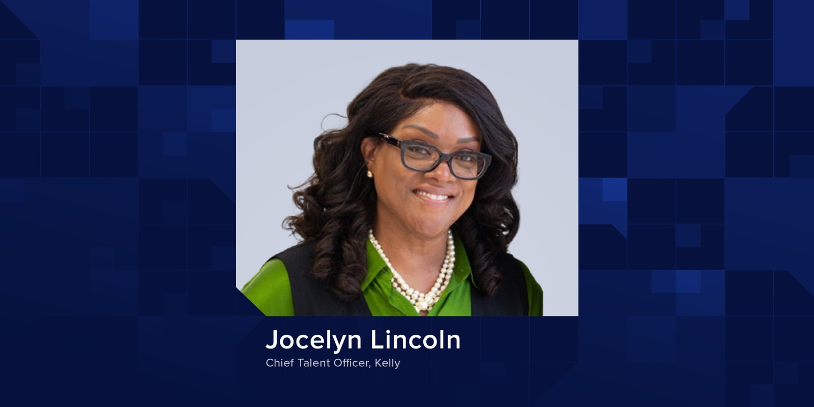 Candidate Experience Best Practices: A Conversation with Kelly’s Jocelyn Lincoln