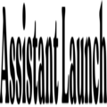 Assistant Launch