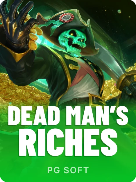 Dead Man's Riches