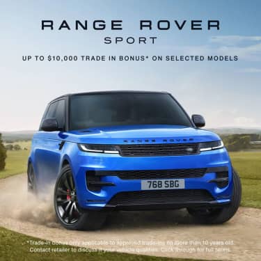 RANGE ROVER SPORT $10,000 TRADE IN BONUS Image