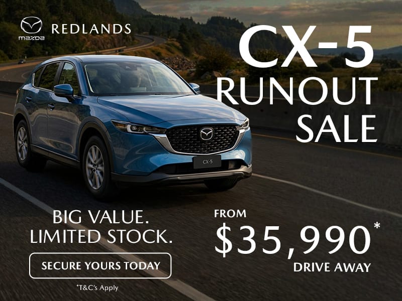 Mazda CX-5 runout sale – limited stock at Redlands Mazda