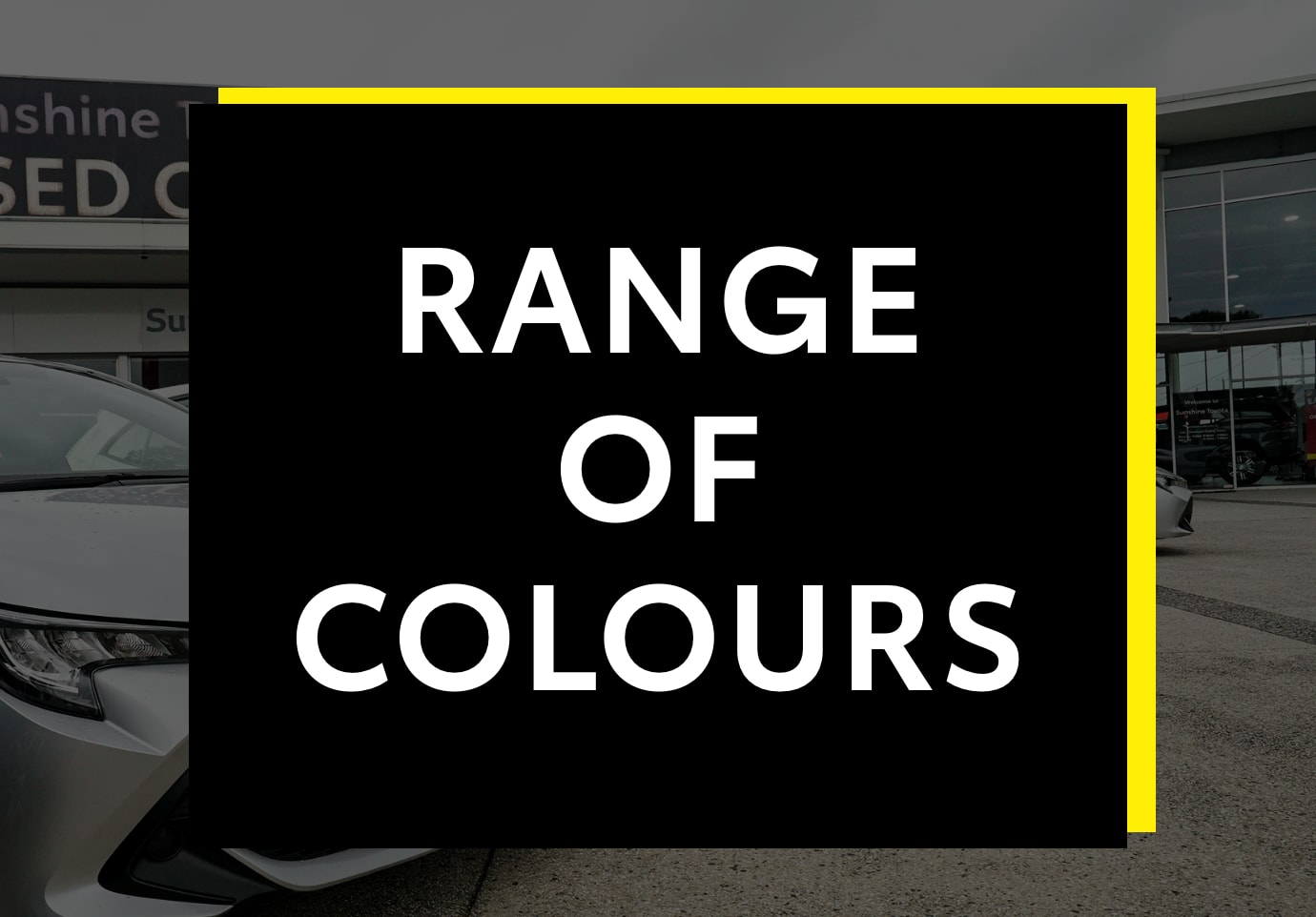 Huge range of colours available