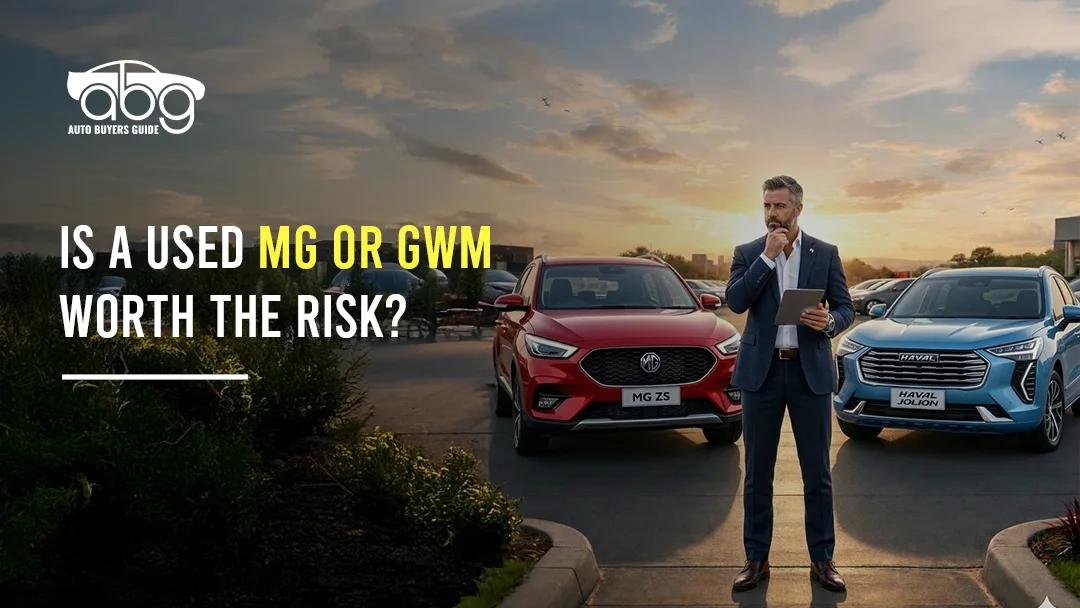 Is a Used MG or GWM Worth the Risk?  featured image