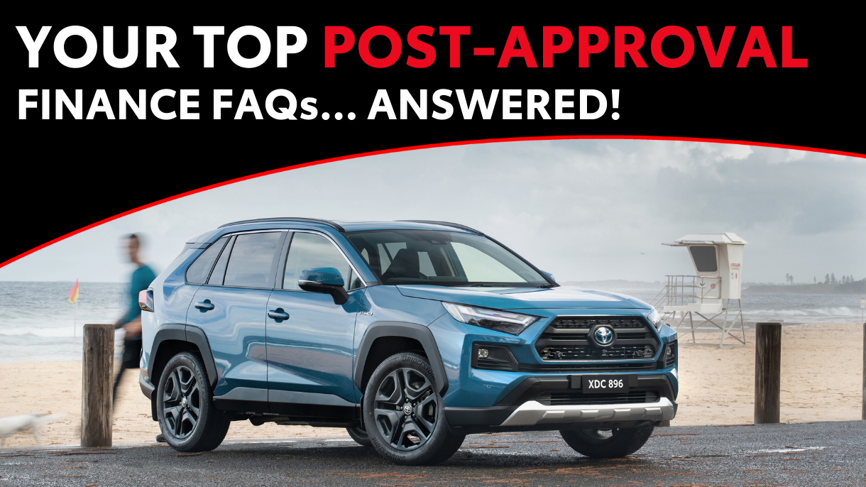 Your Top POST-APPROVAL Car Finance FAQs - Answered! featured image