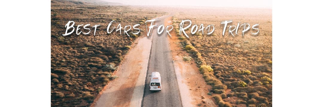 Best Cars For Road Trips featured image