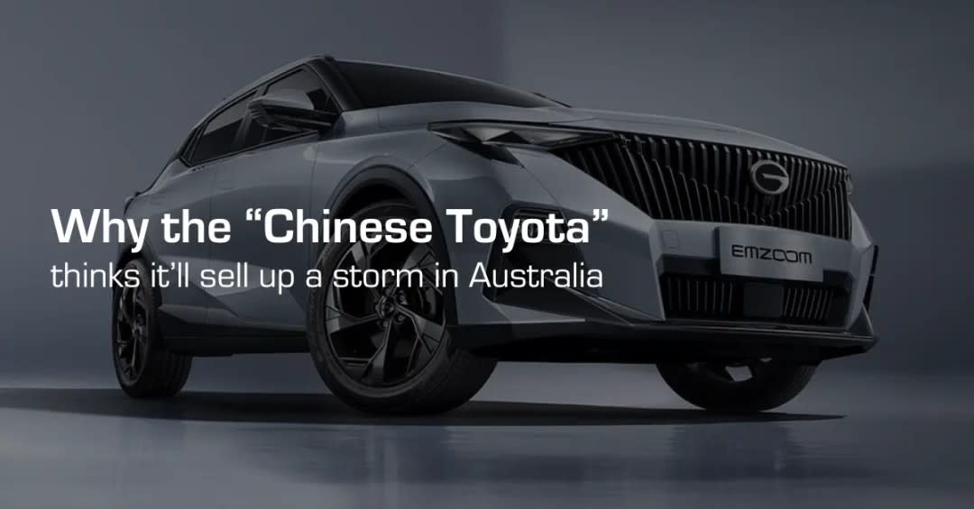 Why the Chinese Toyota thinks it'll sell up a storm in Australia featured image