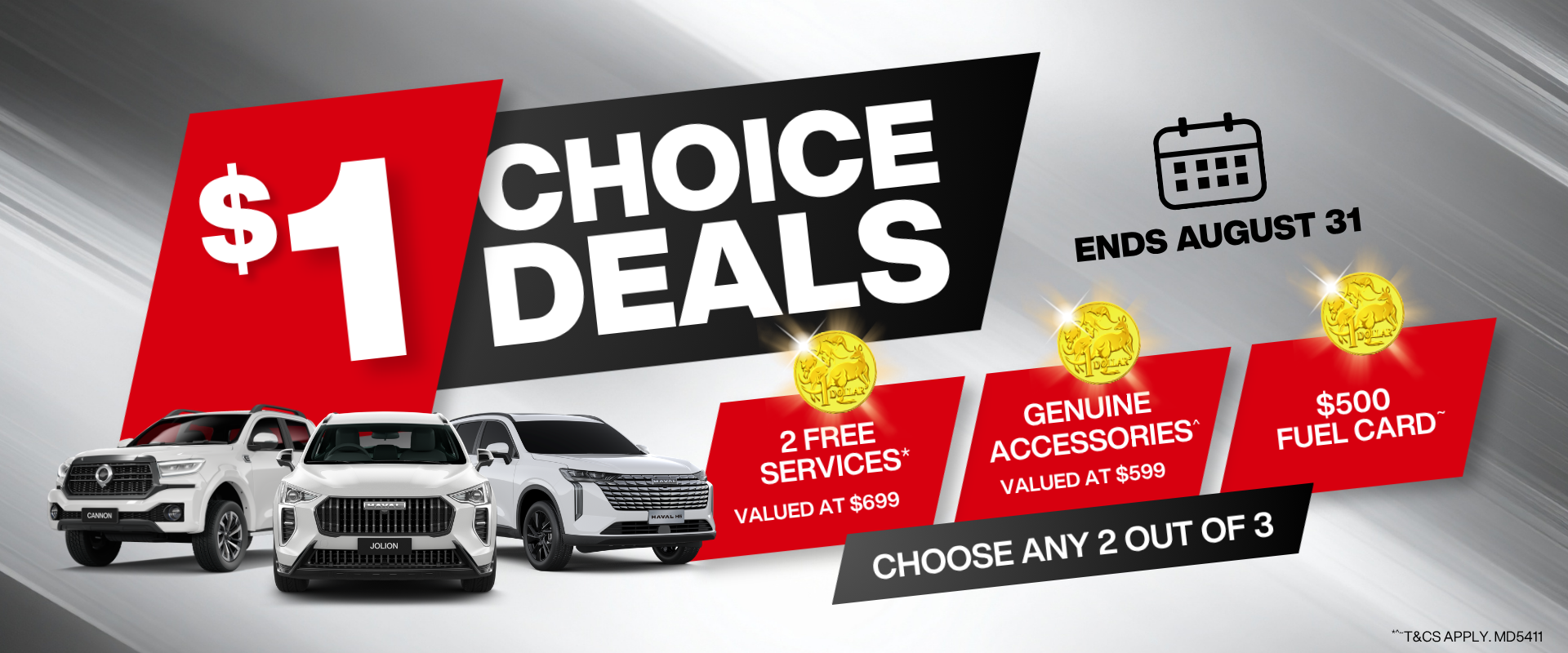 <i>Available on eligible new and demonstrator GWM vehicles purchased and delivered at Rockdale GWM between 8 August 2026 and 31 August 2026, unless extended or withdrawn earlier. Customers may choose&nbsp;<b>2 of the following 3 offers</b>: (1) Two Free Scheduled Services (valued at $699), (2) Genuine GWM Accessories Pack (valued at $599)^, or (3) One $500 Fuel Card~. Scheduled servicing must be completed in accordance with the manufacturer's service schedule at Rockdale GWM. Accessories are selected by the dealer and may vary by model and availability. Fuel card will be supplied after vehicle delivery. Offer is not redeemable for cash, is not transferable, and cannot be used in conjunction with any other offer unless approved by the dealer. While stocks last. Terms and conditions apply.</i>&nbsp; Image Banner