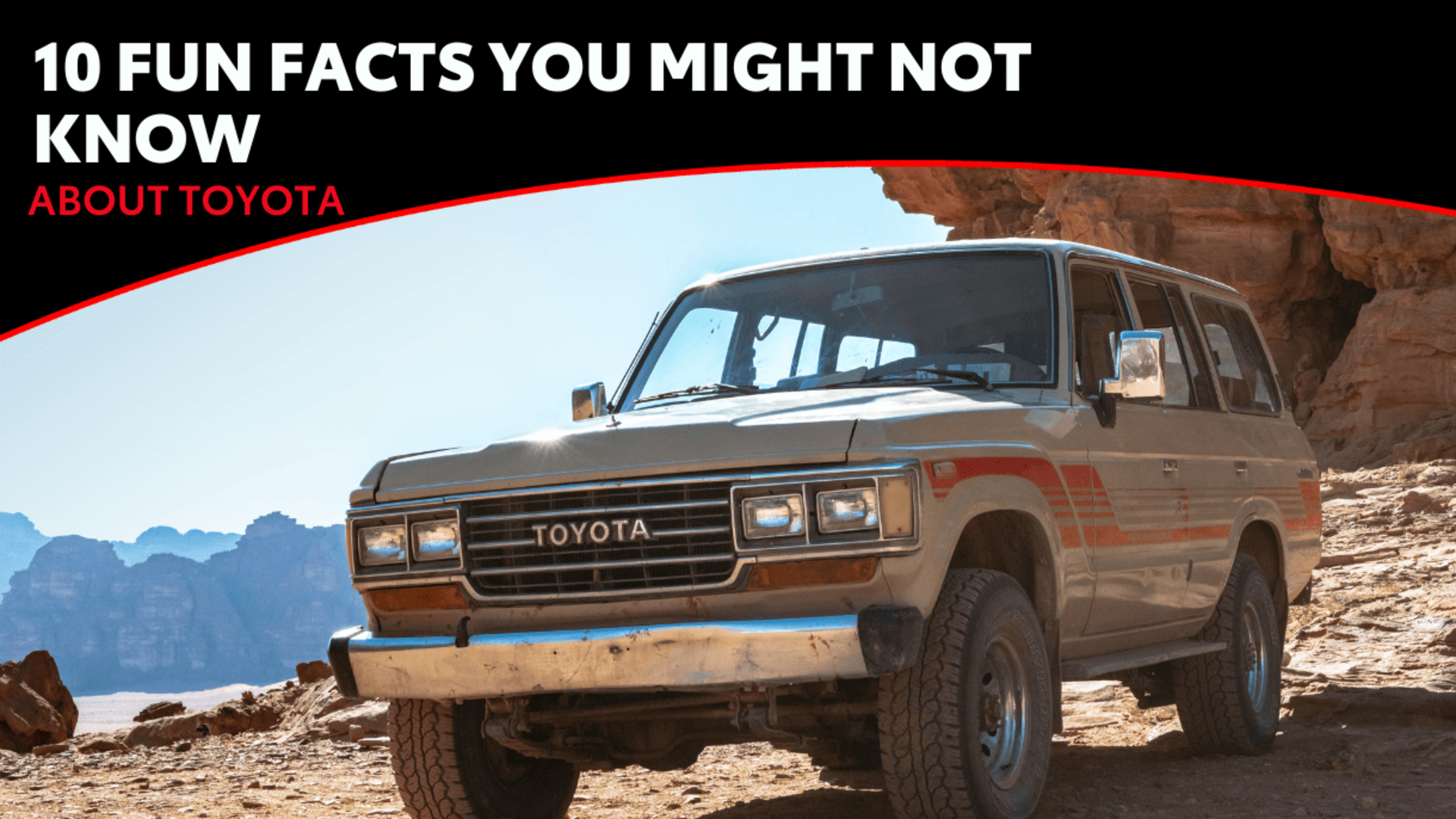 10 fun facts you might not know about Toyota! banner