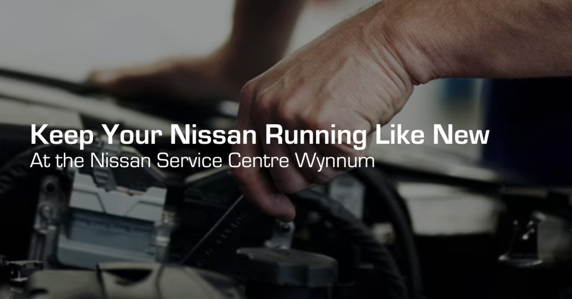 Keep Your Nissan Running Like New at the Nissan Service Centre Wynnum banner