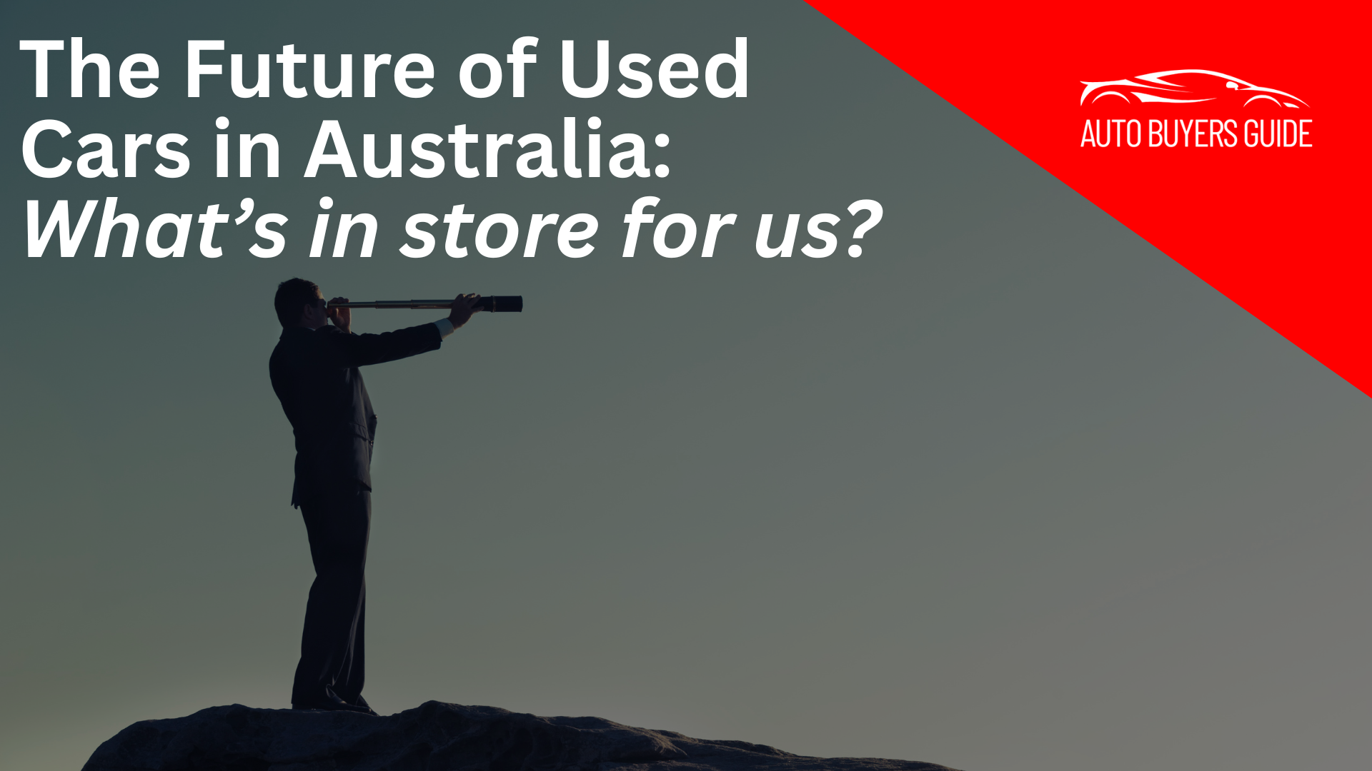 The Future of Used Cars in Australia banner