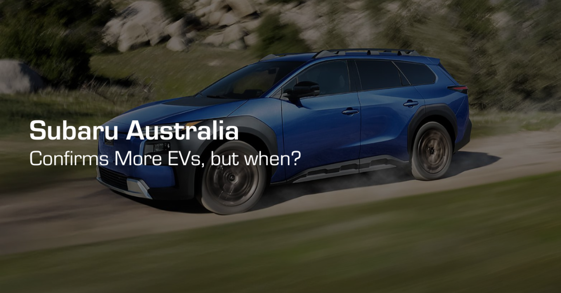 Subaru Australia Confirms More EVs, But When? banner