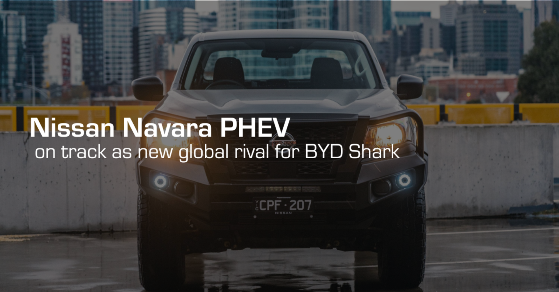 Nissan Navara PHEV on track as new global rival for BYD Shark banner