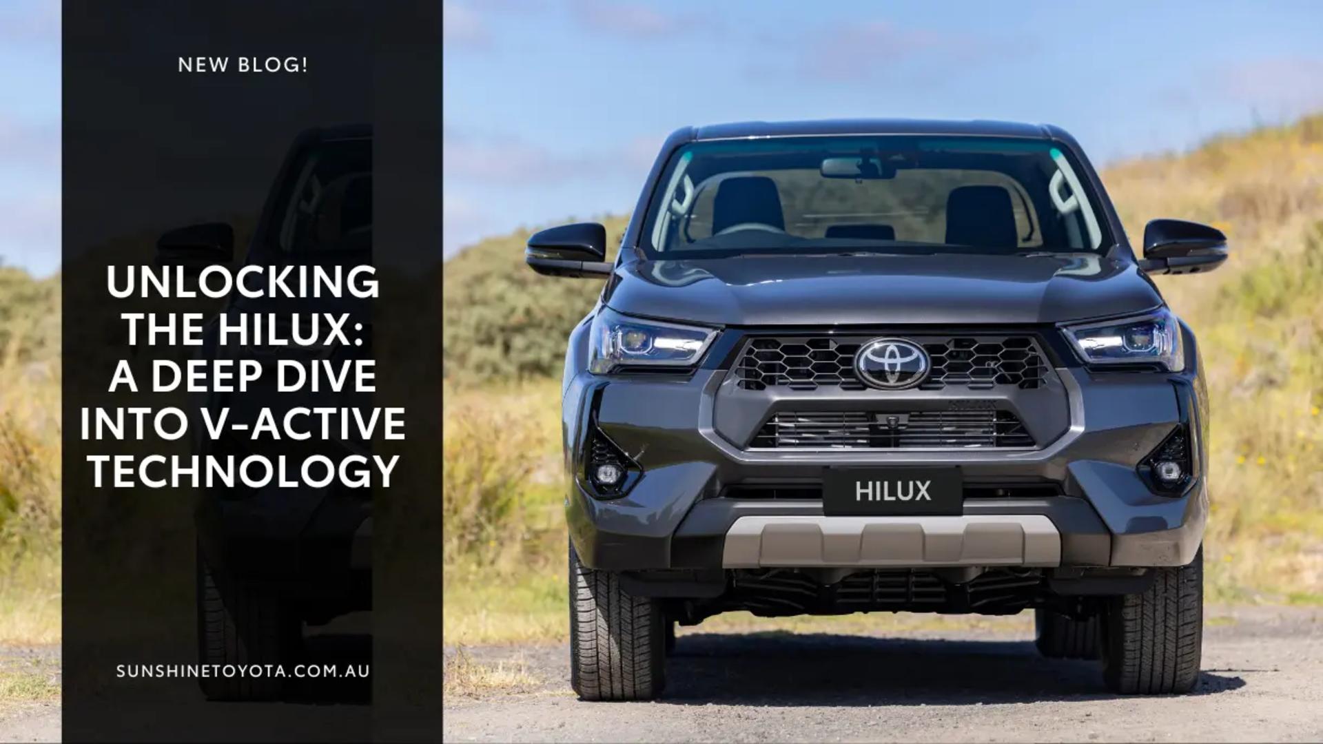 Unlocking the New Hilux: We Dive into V-Active Technology! banner