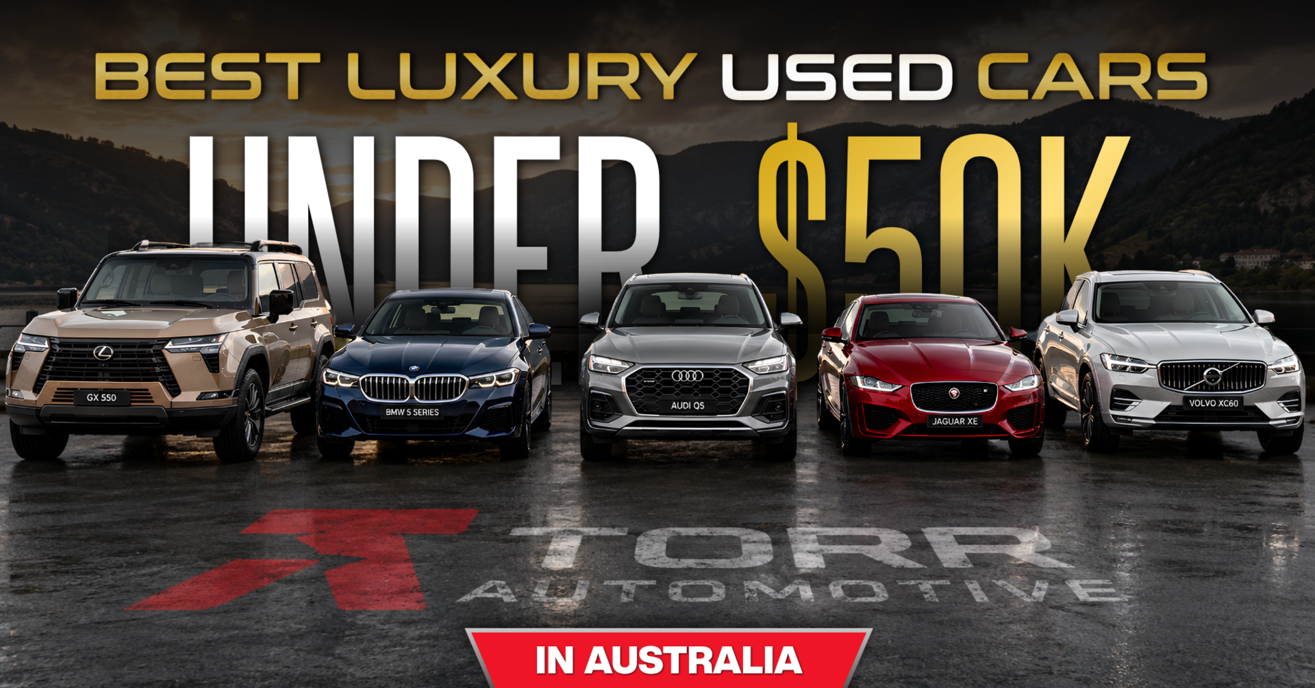 Best Luxury Used Cars Under $50k in Australia banner