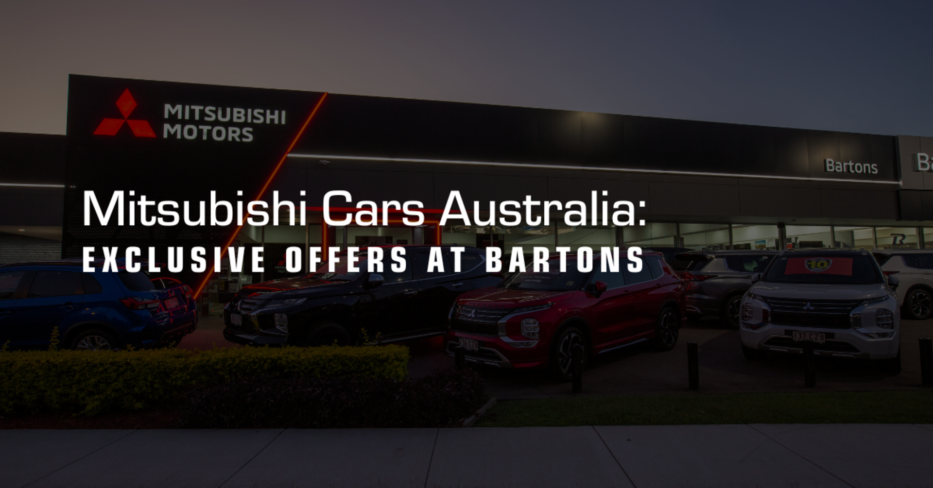 Mitsubishi Cars Australia: Exclusive Offers at Bartons banner