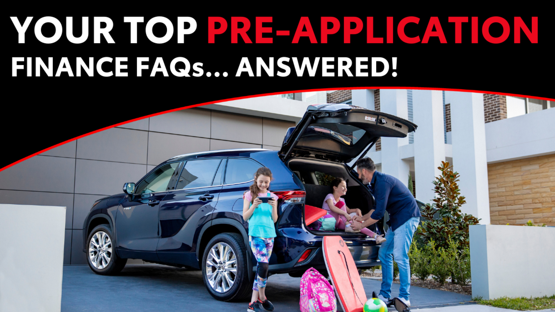 Your Top Pre-Application Car Finance FAQs - Answered! banner