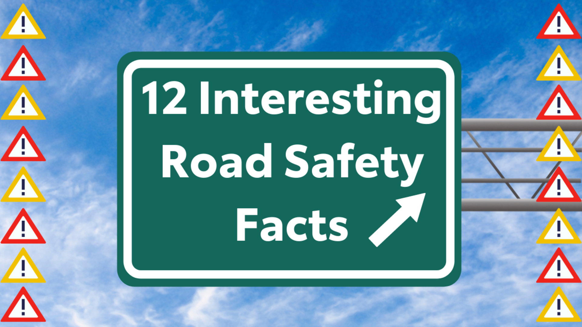12 Interesting Road Safety Facts banner