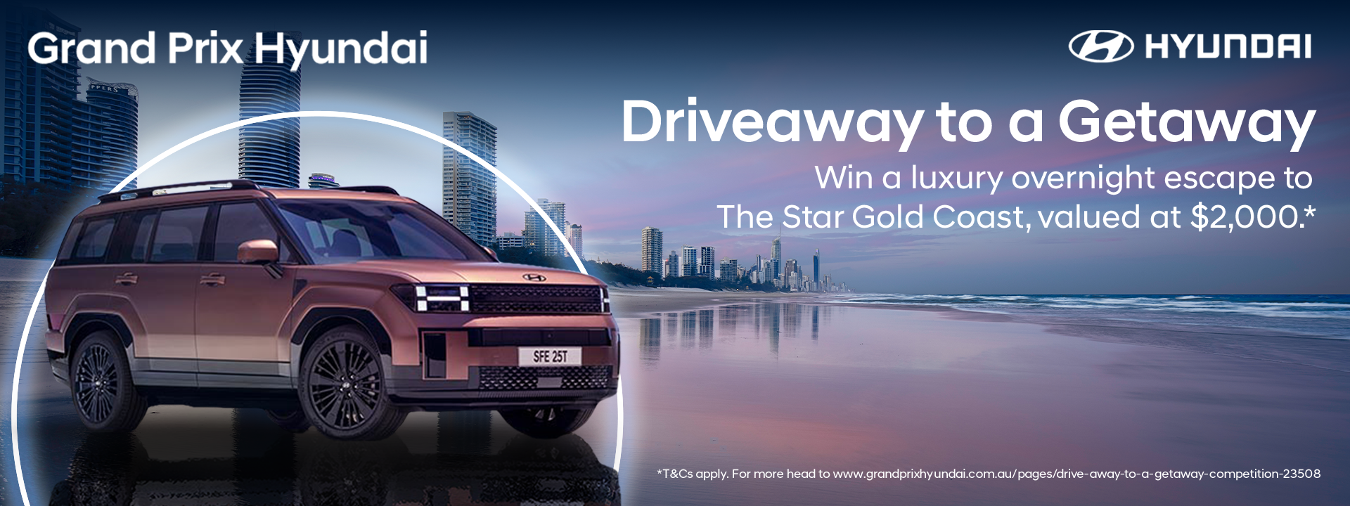 Drive Away to a Get Away Campaign