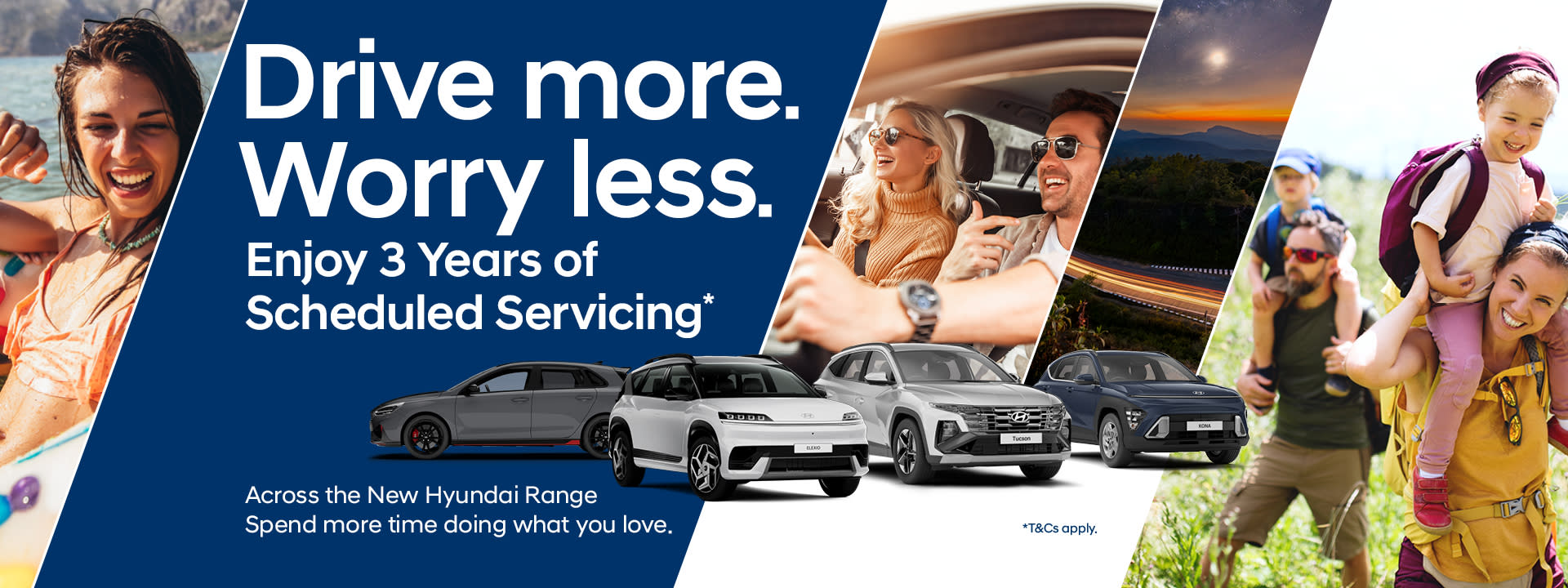Drive More. Worry Less.