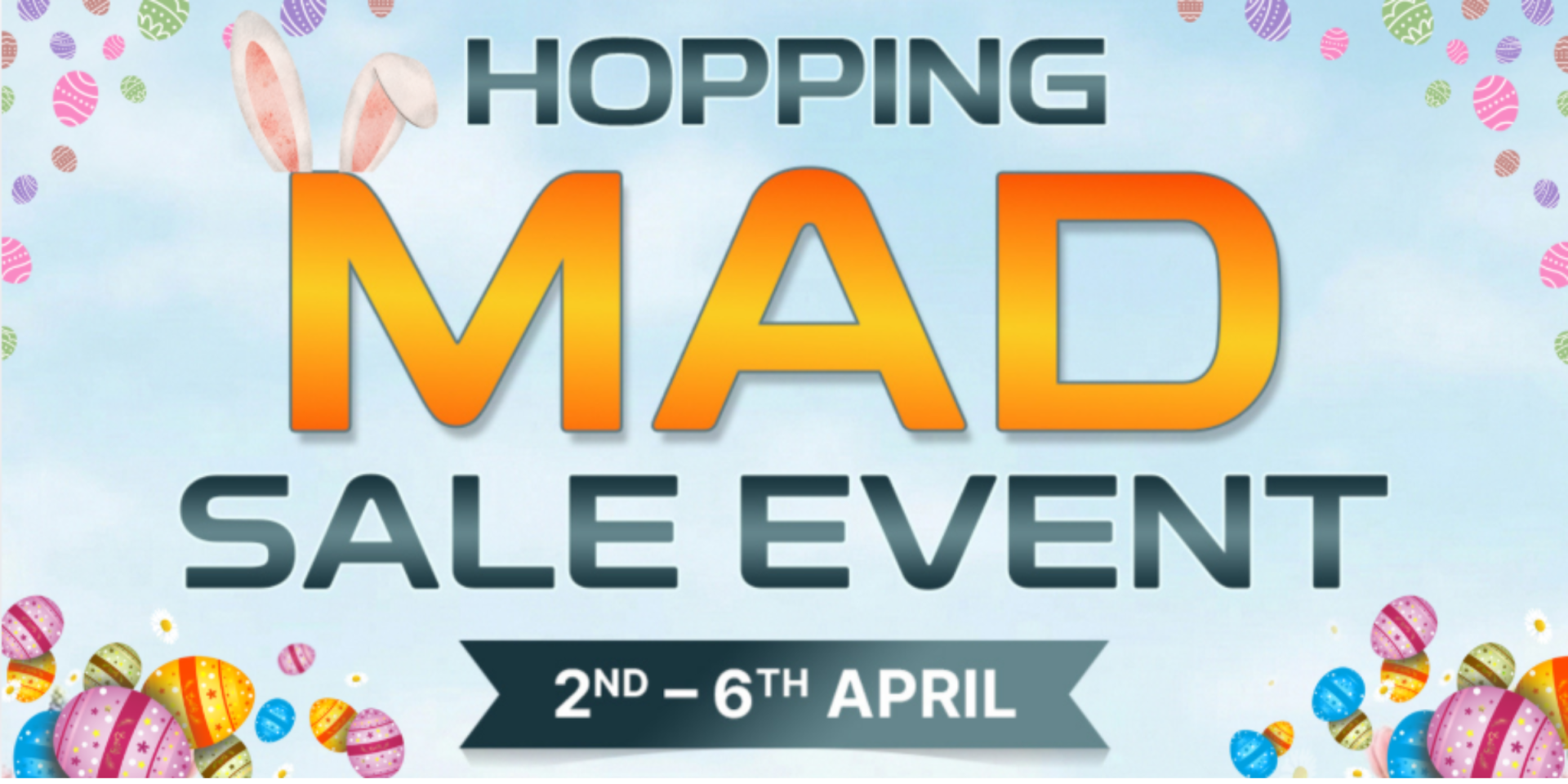 Hopping Mad Sale Event!