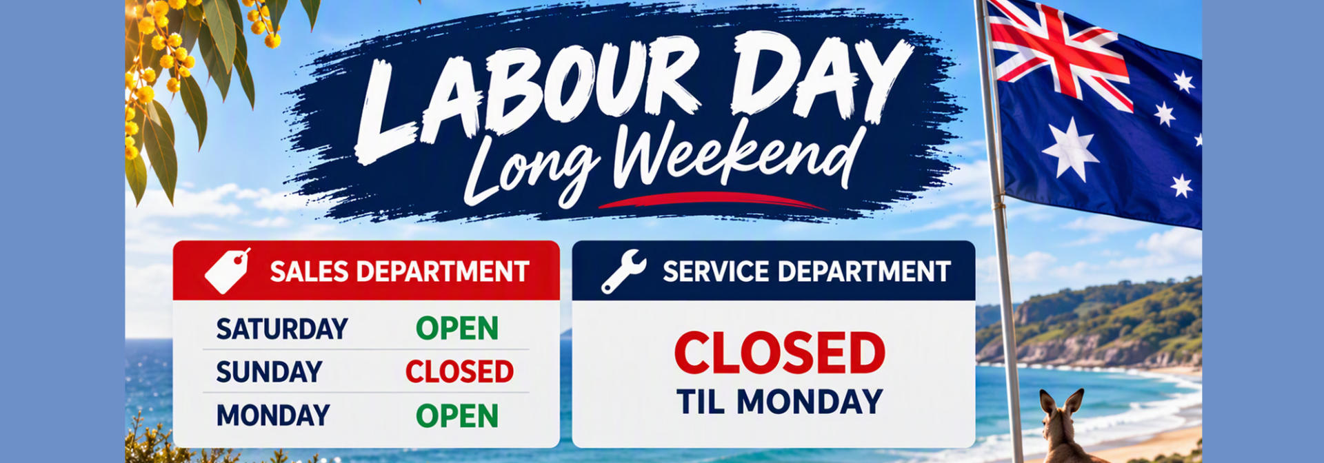 Long Weekend Closed