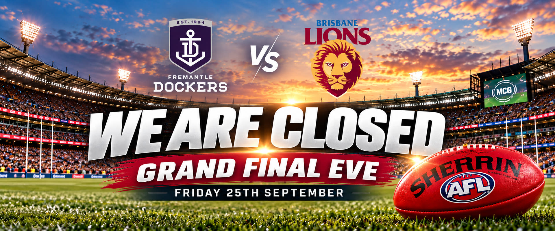 Grand Final Eve Closed