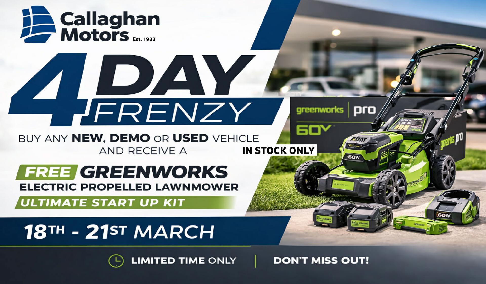 CALLAGHAN MOTORS 4 DAY FRENZY
