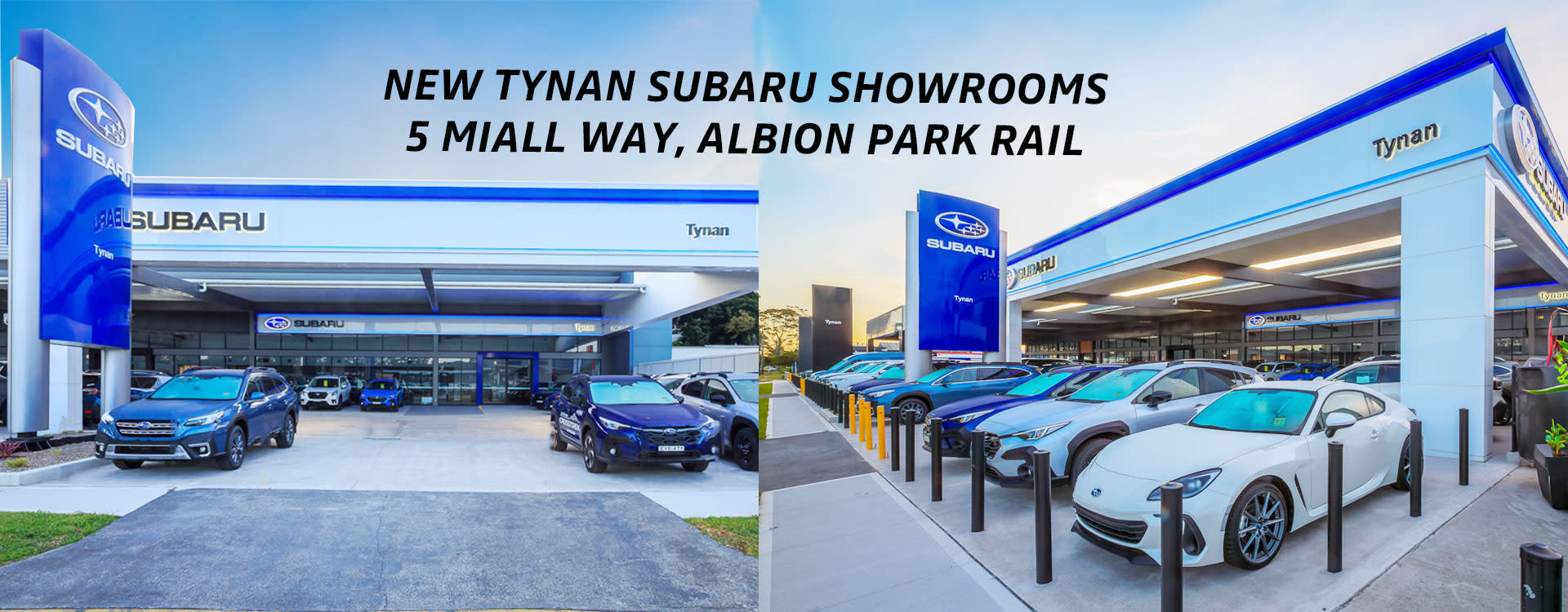 New Tynan Subaru Showrooms 5 Miall Way, Albion Park Rail
