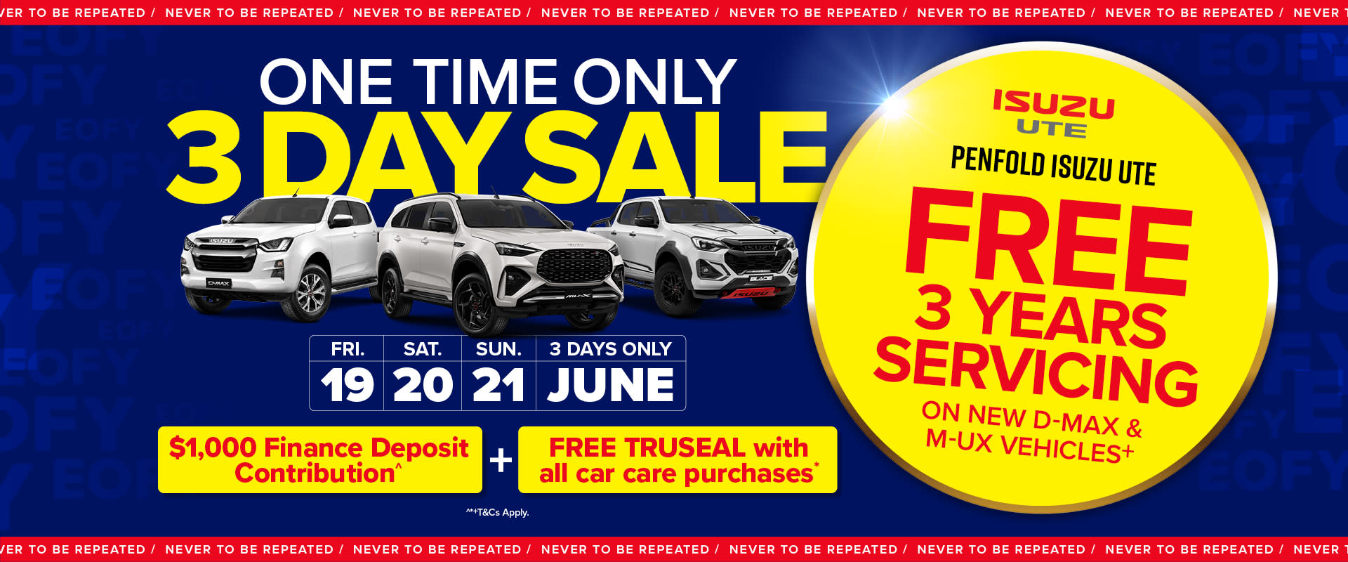 One Time Only 3 Day Sale Event 