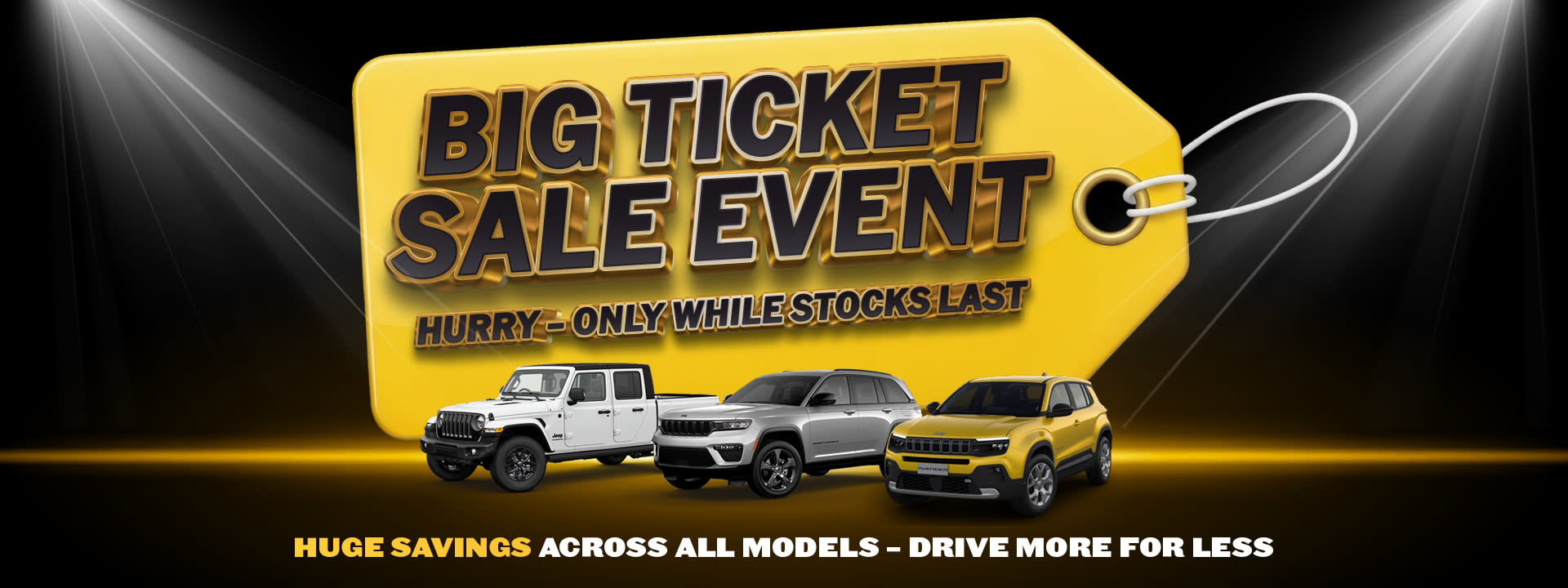 Big Ticket Sale Event