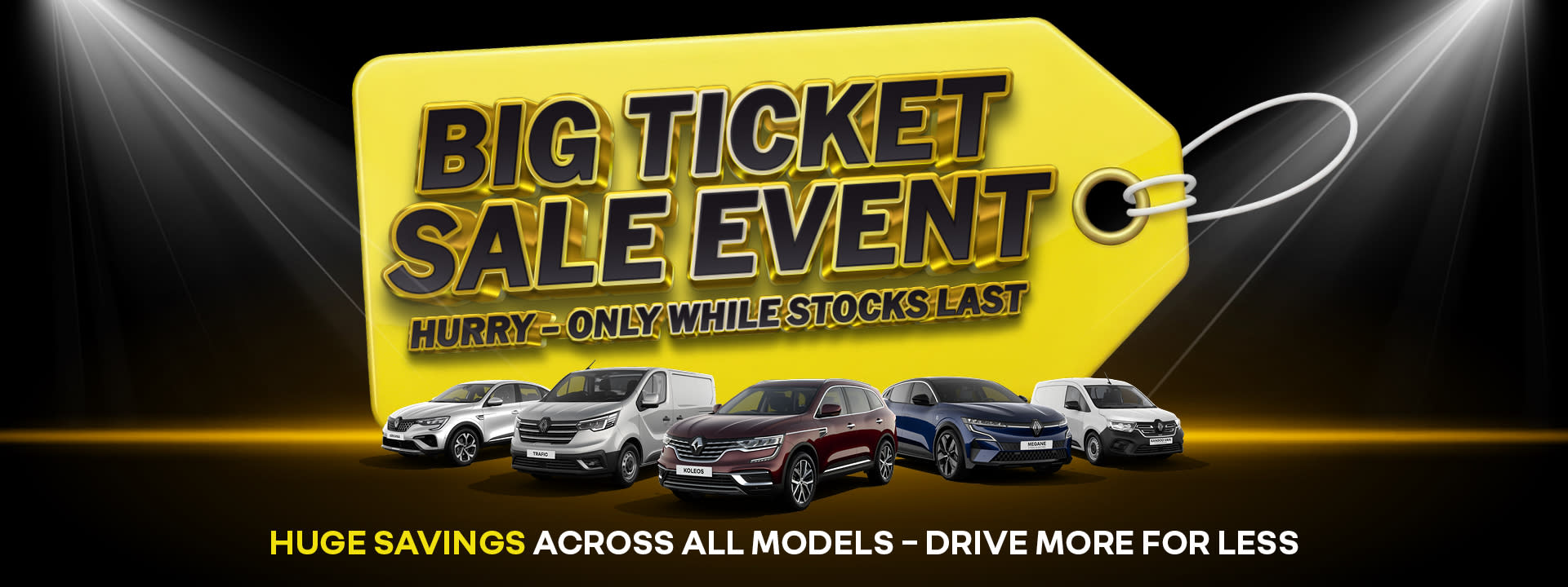 Big Ticket Sale Event