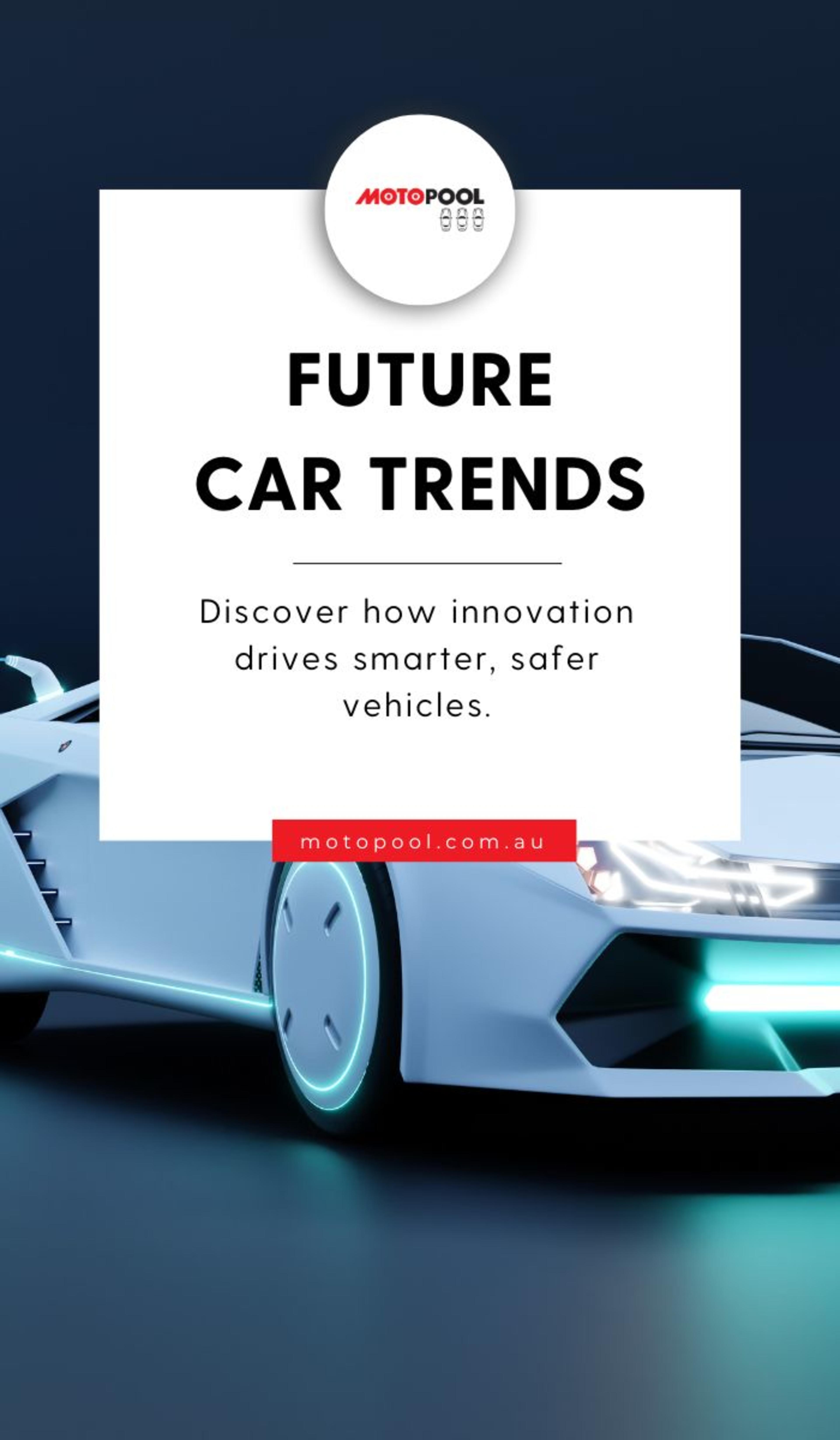 The Future of Cars: Trends and Technologies Shaping the Automotive Industry banner