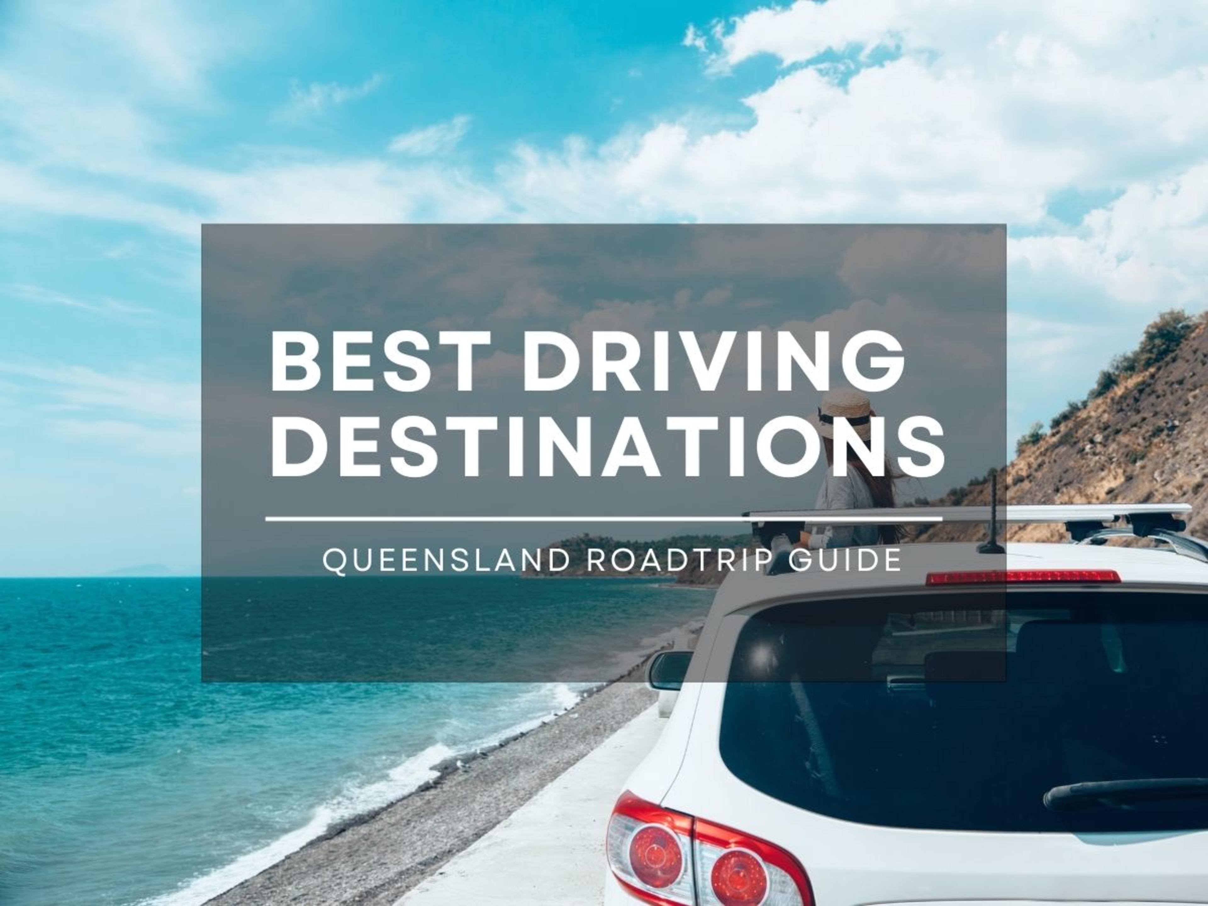 Best Driving Destinations Australia – Queensland  featured image