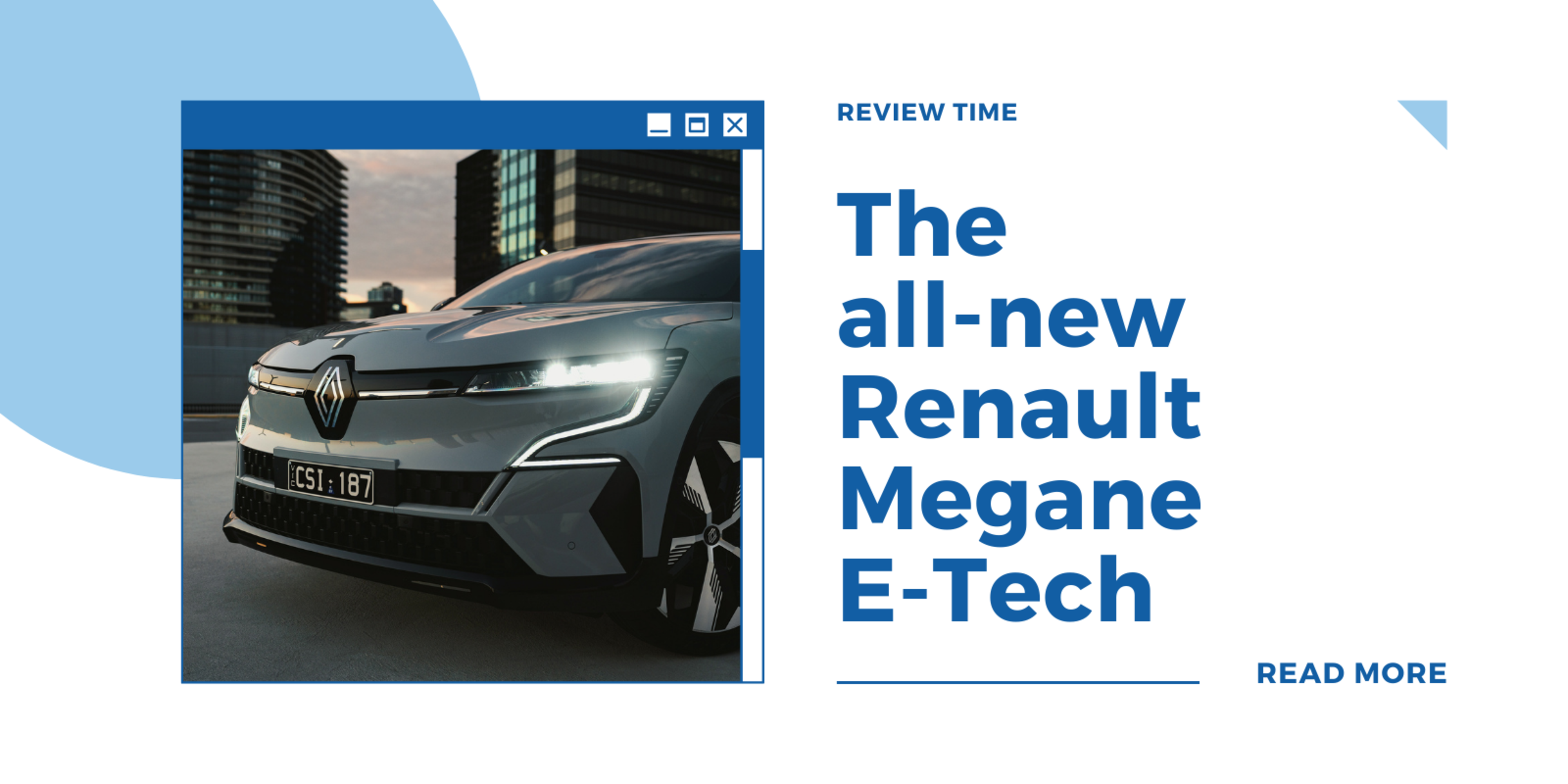 The all-new, fully electric Renault Megane E-Tech featured image