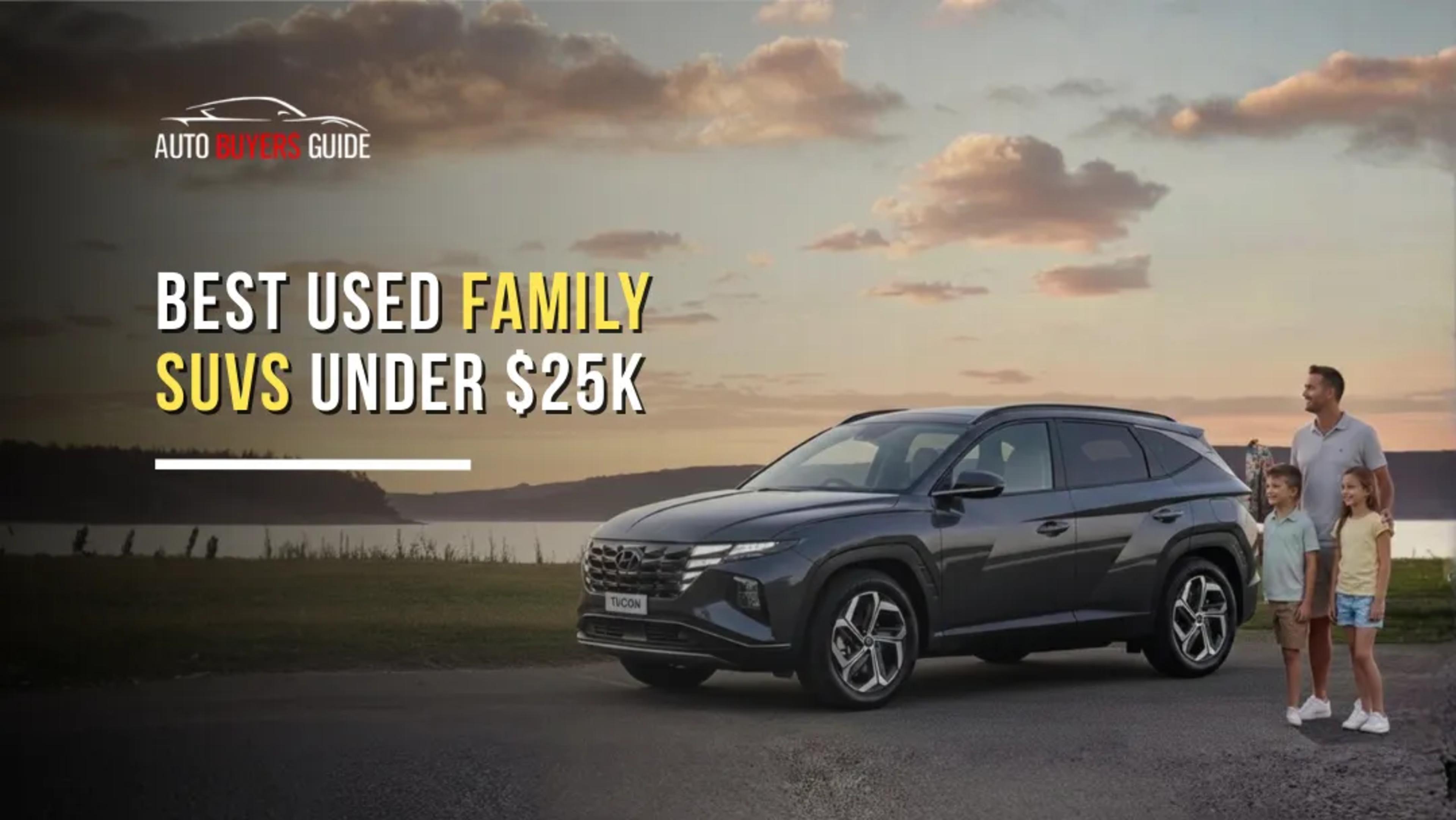 Best Family SUV Australia: Top Used Picks Under $25k banner