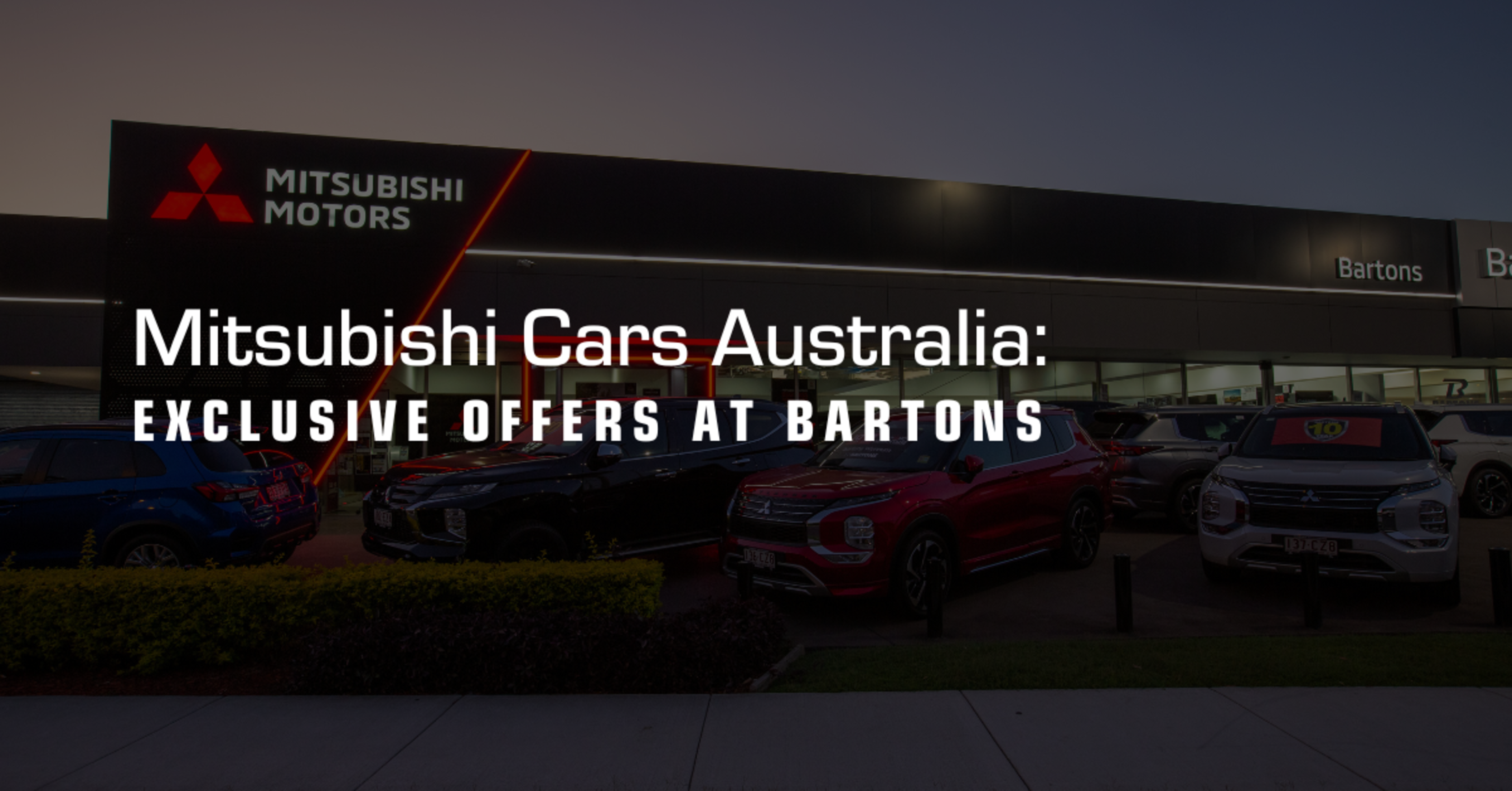 Mitsubishi Cars Australia: Exclusive Offers at Bartons banner
