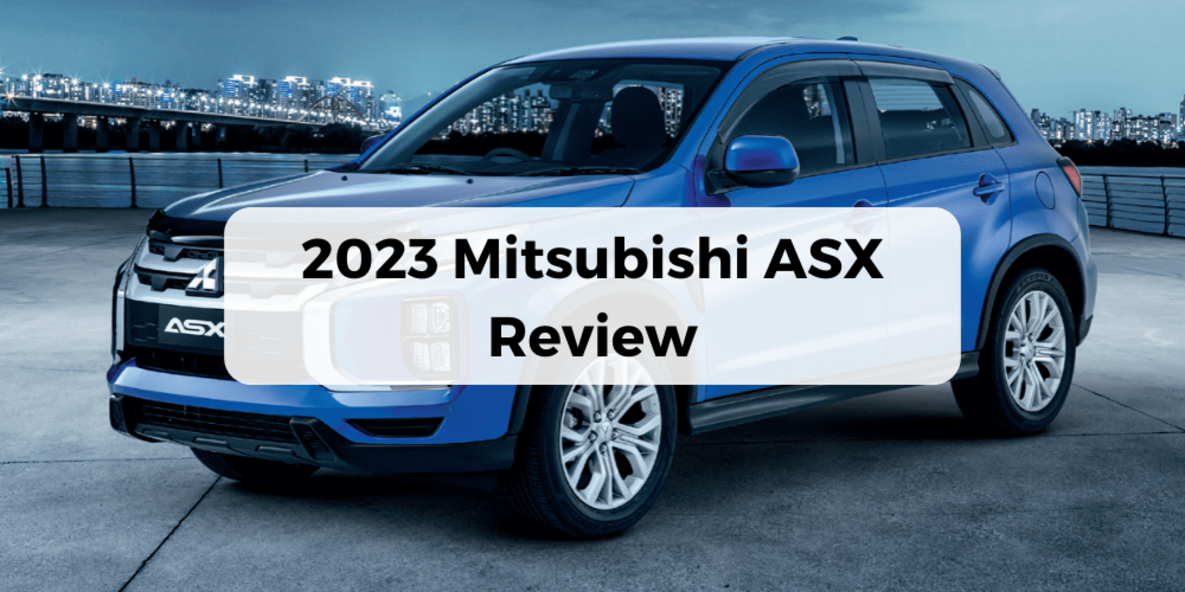 Mitsubishi ASX Review banner