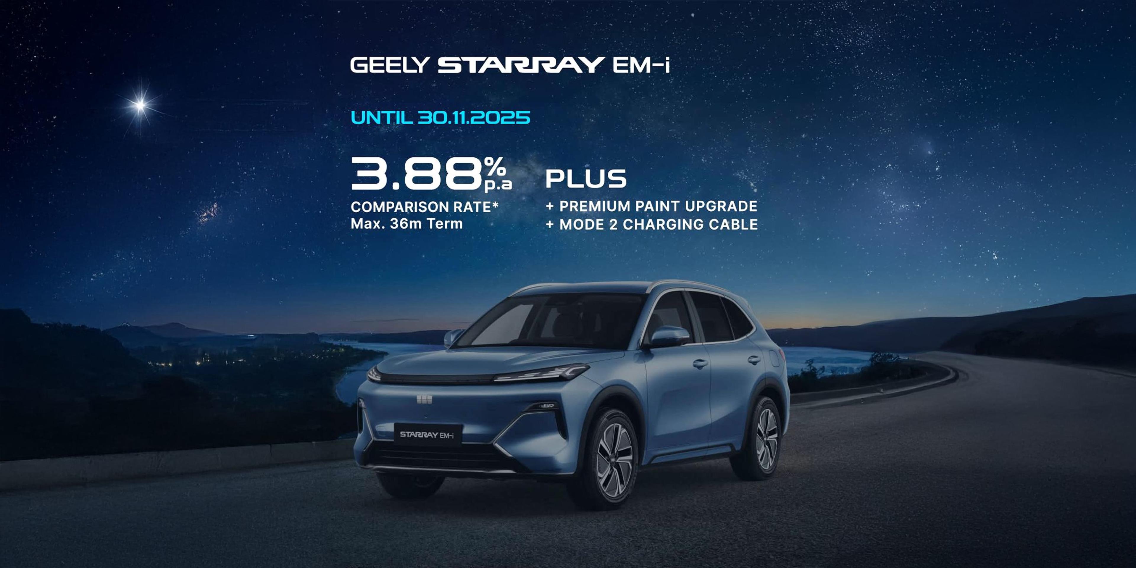 Geely Starray Limited Time Premium Offer