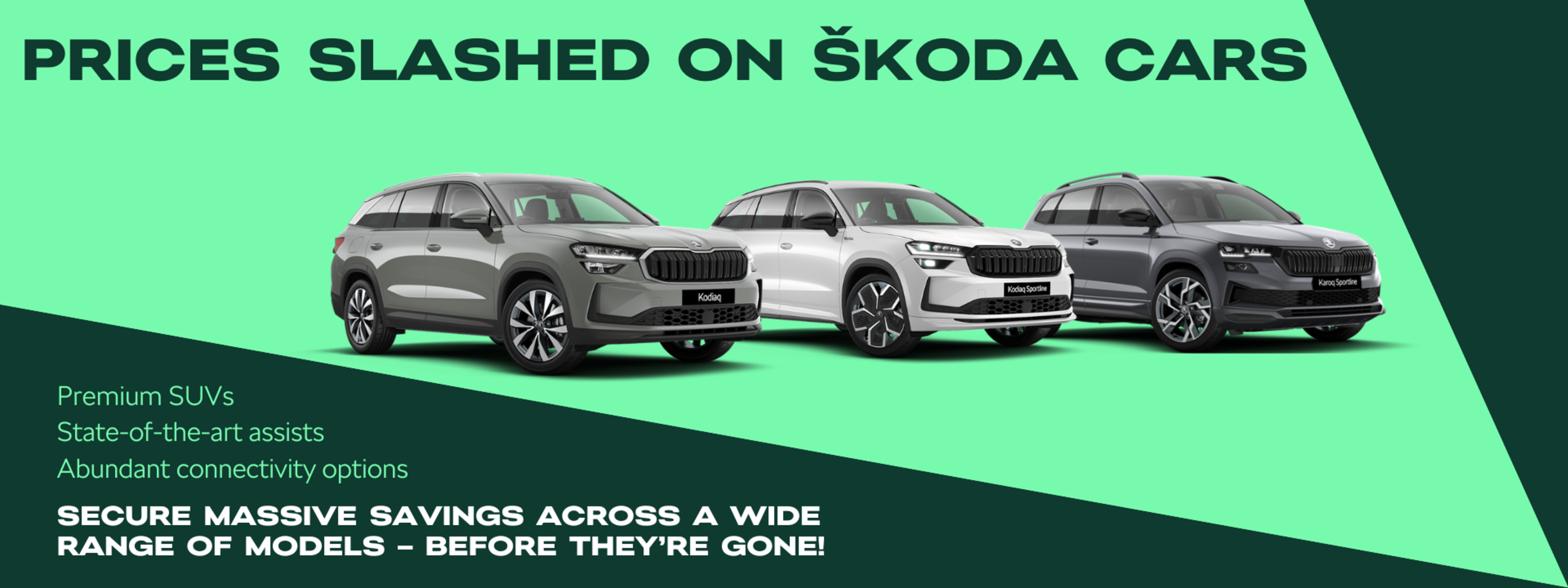 PRICES SLASHED ON ŠKODA CARS