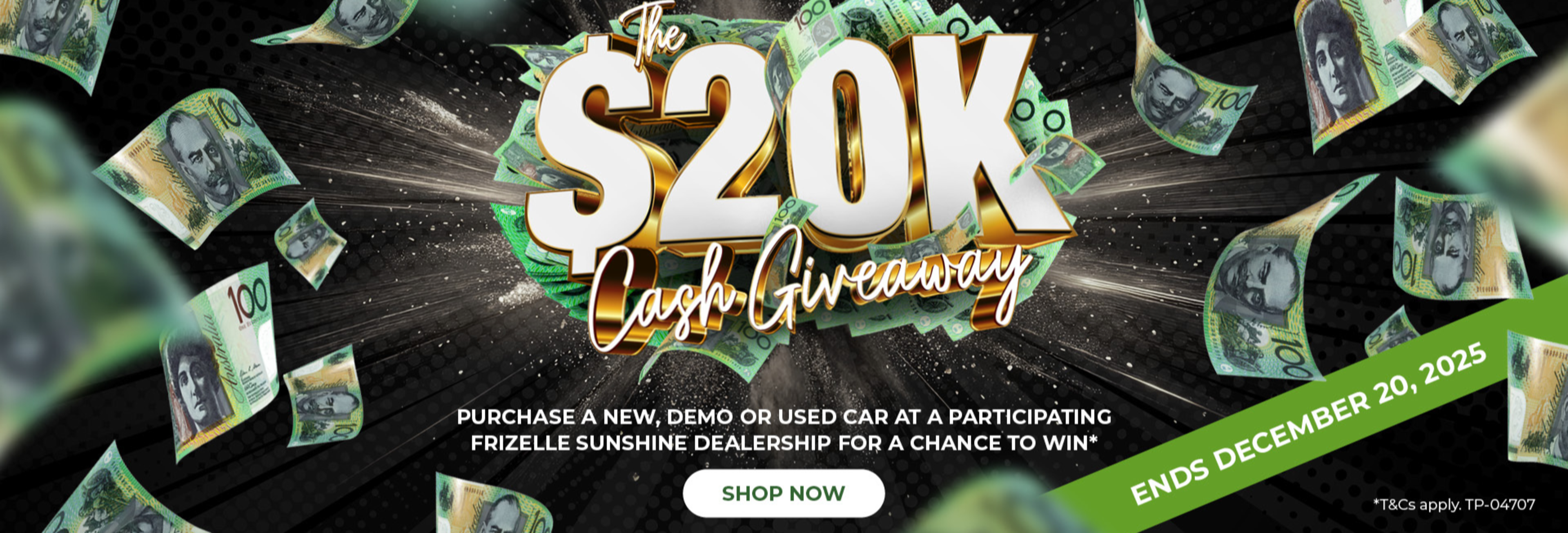 FRIZELLE SUNSHINE $20K CASH GIVEAWAY