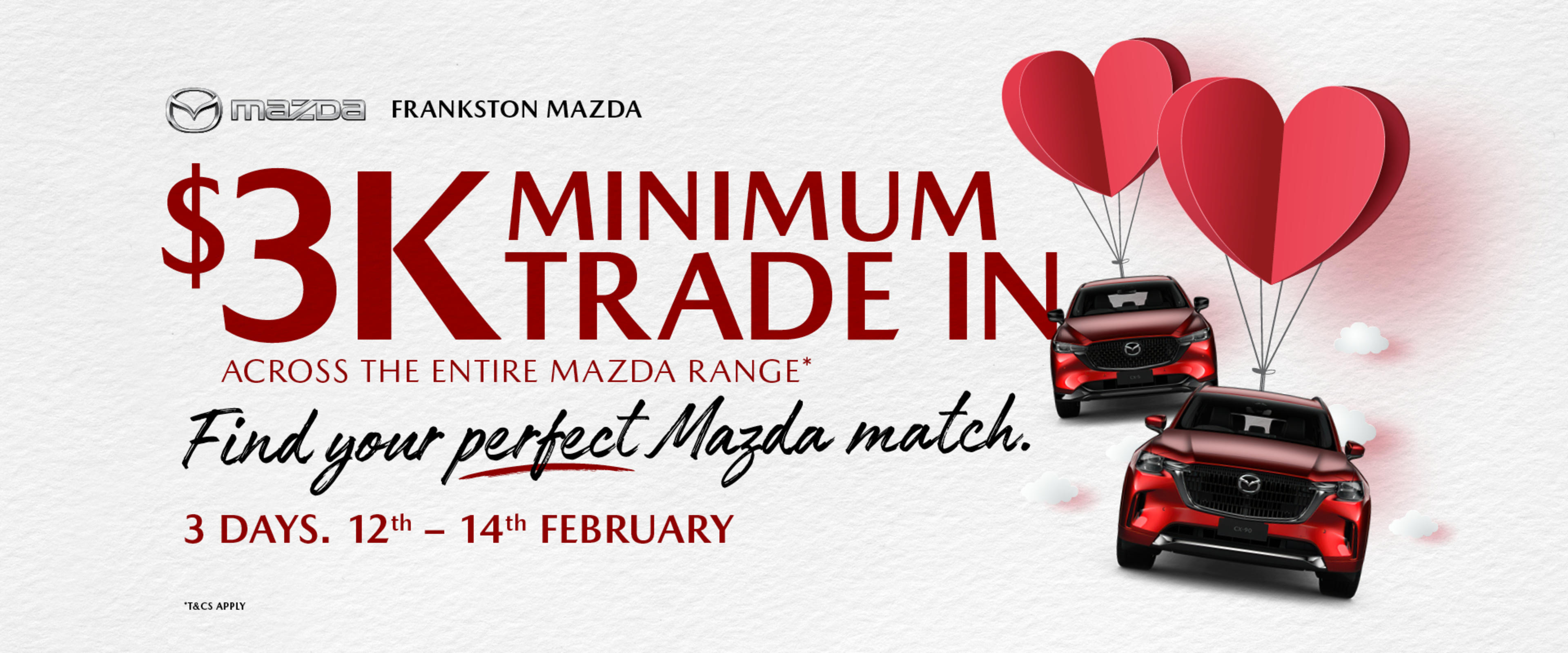 Find Your Mazda Match $3k Minimum Cashback 