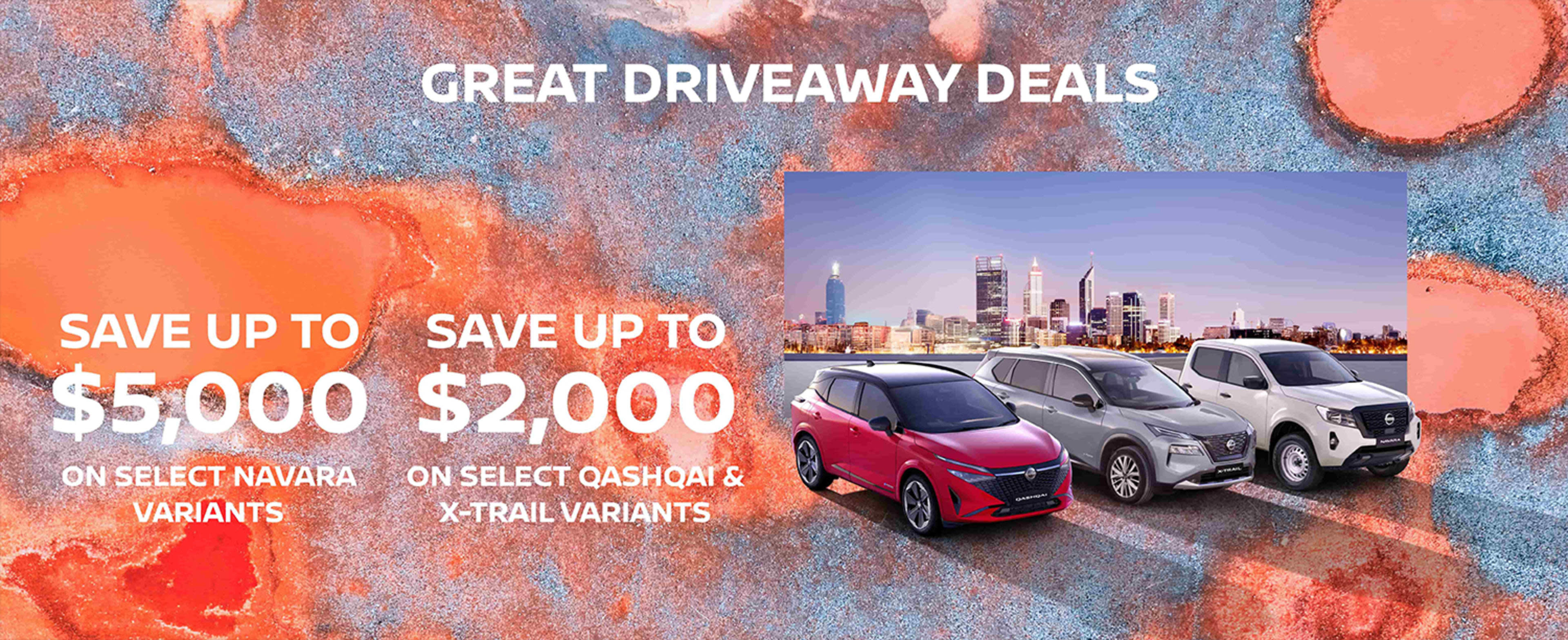 Nissan Driveaway Deals