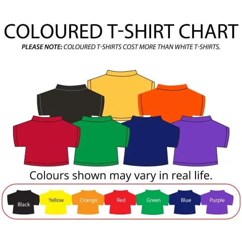 Coloured T-shirts are available at an extra cost