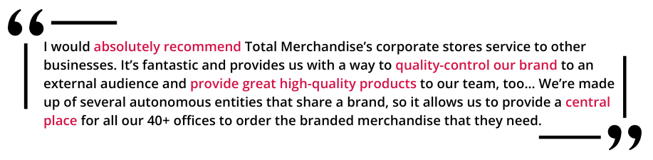 Total Merchandise corporate stores testimonial