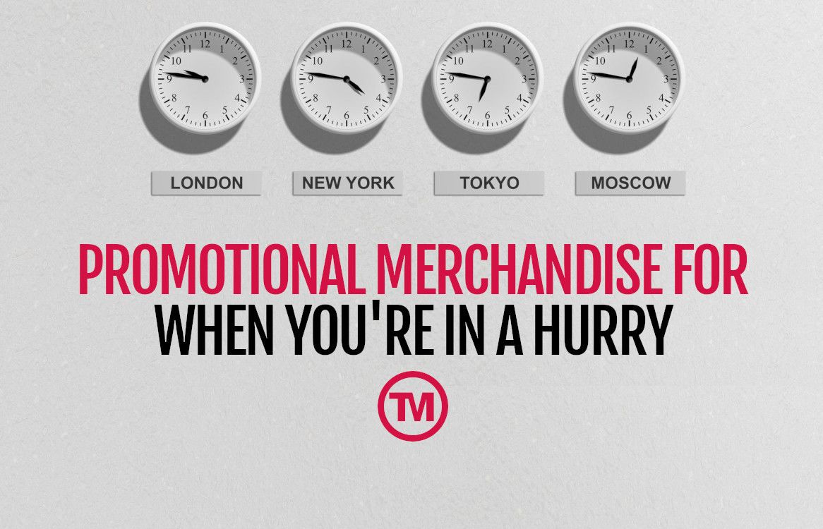 Merch In A Hurry! Promotional Items That Can Be With You ASAP