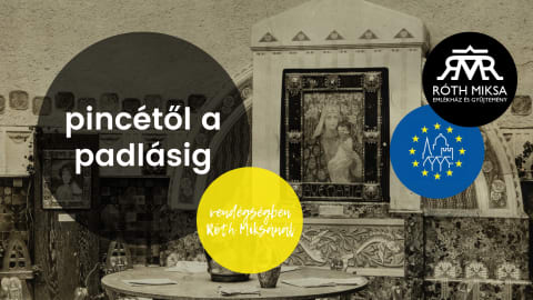 Pincétől a padlásig: vendégségben Róth Miksánál // Kulturális Örökség Napjai