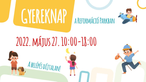 Gyereknap a Reformáció Parkban