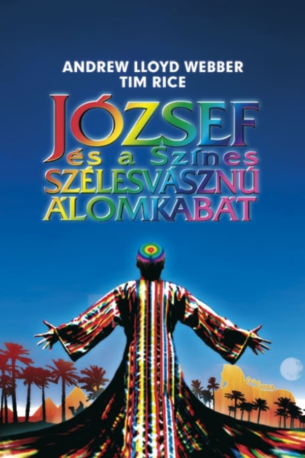József és a Színes Szélesvásznú Álomkabát (2008)