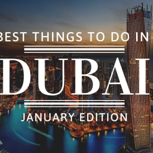 Dubai In January: A Comprehensive Guide